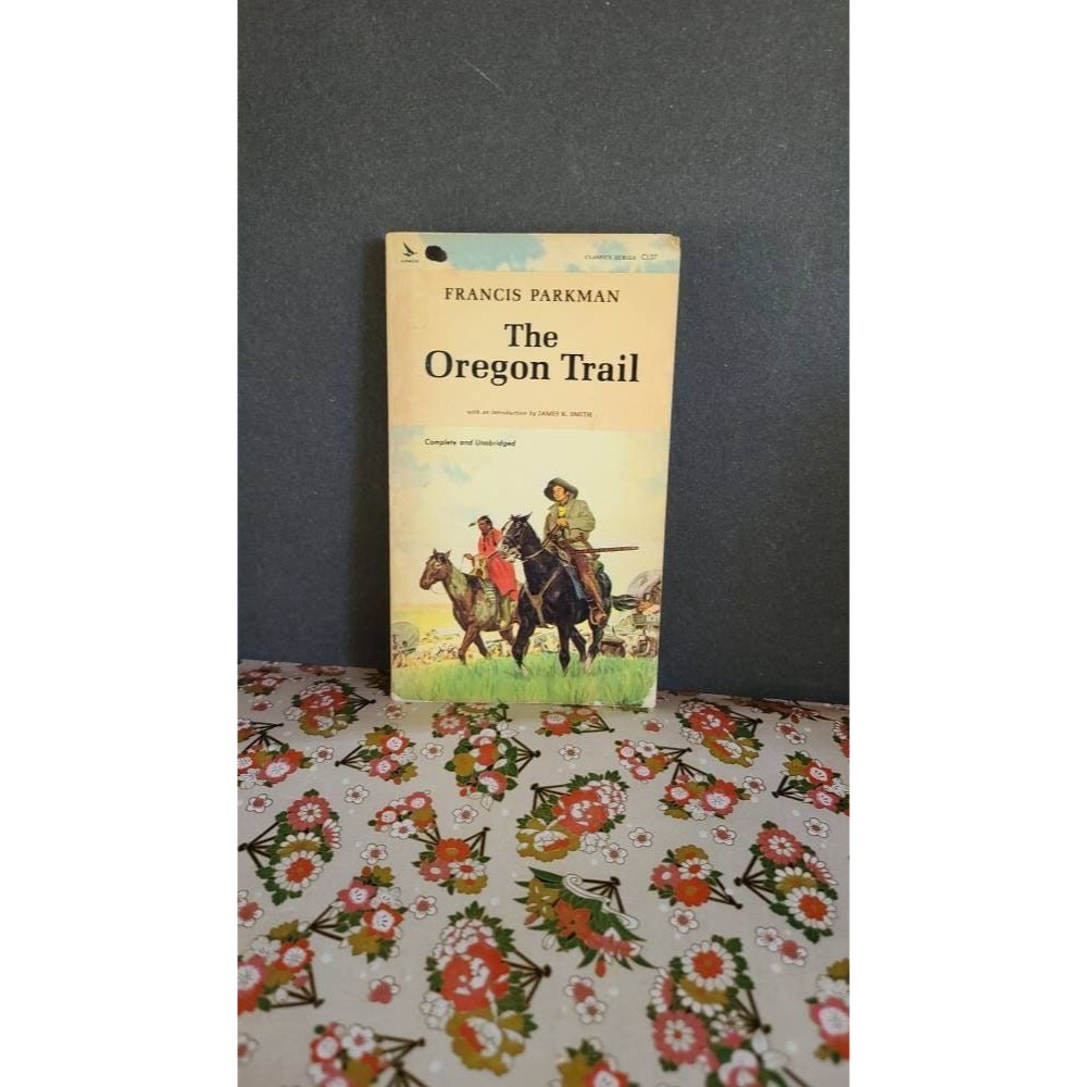 Vintage "The Oregon Trail" Book by Francis Parkman, 1964